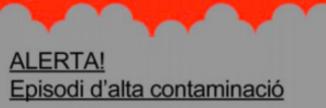 Alerta per episodi d'alta contaminaci&oacute;